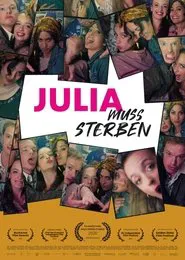 Julia Must Die movie poster