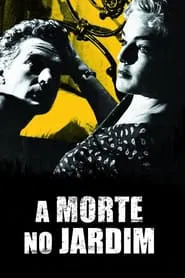 Poster do filme A Morte no Jardim