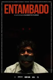 Entambado movie poster