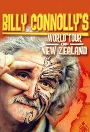 Billy Connolly's World Tour of New Zealand tv show poster