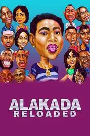 Alakada Reloaded movie poster