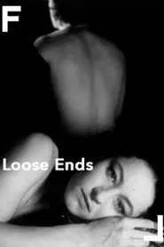 Loose Ends movie poster
