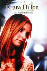 Cara Dillon: The Redcastle Sessions movie poster