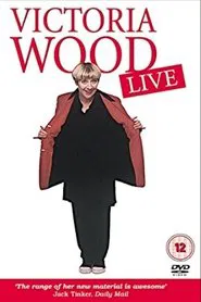 Poster do filme Victoria Wood - Live