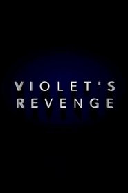 Violet's Revenge movie poster