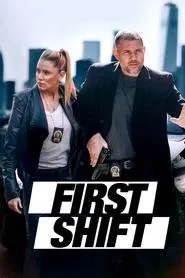 First Shift movie poster