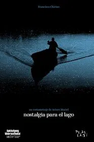Nostalgia for the Lake movie poster