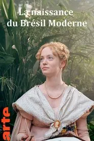 La naissance du Brésil moderne movie poster