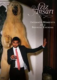 Aziz Ansari: Intimate Moments for a Sensual Evening movie poster