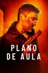 Poster do filme Plano de Aula