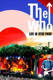 The Who: Live in Hyde Park movie poster