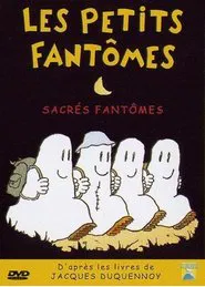 Les petits fantômes : sacrés fantômes movie poster