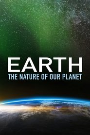 Earth: The Nature of our Planet tv show poster