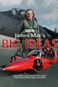James May's Big Ideas tv show poster