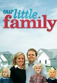 Our Little Family tv show poster