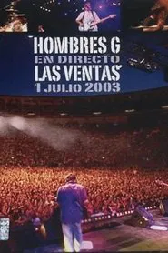 Poster do filme Hombres G: Direct from Las Ventas 2003
