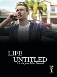 Life Untitled movie poster