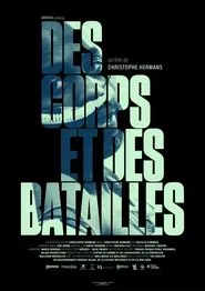 Poster do filme Des corps et des batailles