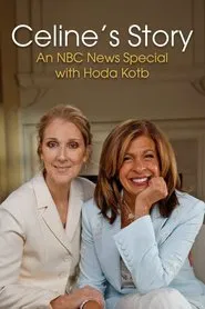 Poster do filme Celine’s Story (An NBC News Special with Hoda Kotb)