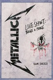 Metallica: Live Shit - Binge & Purge, San Diego 1992 movie poster