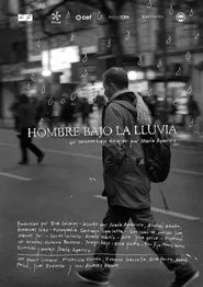 Hombre bajo la lluvia movie poster
