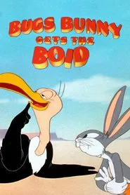 Bugs Bunny Gets the Boid movie poster