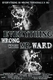 Everything Wrong with Mr. Ward movie poster