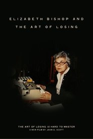 Elizabeth Bishop and the Art of Losing movie poster