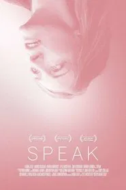 Speak movie poster