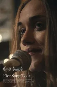 Five Song Tour movie poster
