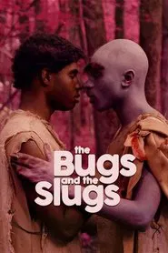 The Bugs and the Slugs movie poster