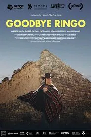 Goodbye Ringo movie poster