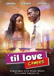 Til Love Comes movie poster