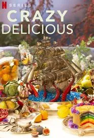 Crazy Delicious tv show poster