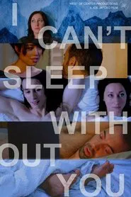 I Can't Sleep Without You movie poster