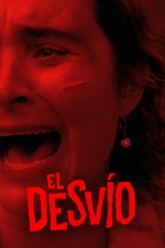 El desvío movie poster