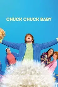 Chuck Chuck Baby movie poster