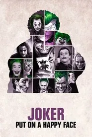 Joker: Put on a Happy Face movie poster