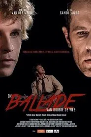 The Ballad of Robbie de Wee movie poster