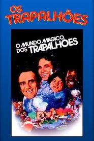 O Mundo Mágico dos Trapalhões movie poster