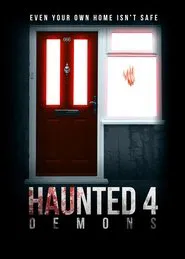Haunted 4: Demons movie poster