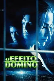 Poster do filme O Efeito Dominó