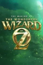 Poster do filme The Making of the Wonderful Wizard of Oz