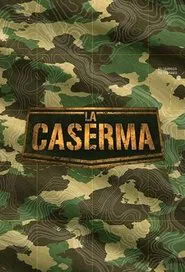 La Caserma tv show poster