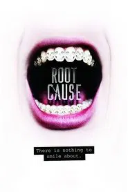 Root Cause movie poster