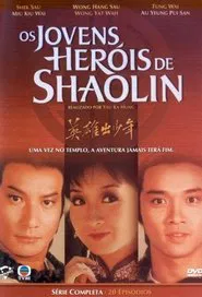 The Young Heroes of Shaolin tv show poster