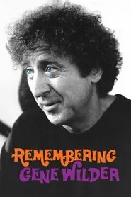 Remembering Gene Wilder movie poster