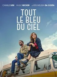 Tout le bleu du ciel movie poster