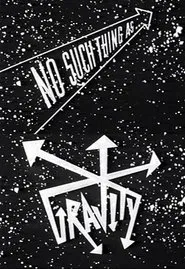 Poster do filme No Such Thing as Gravity