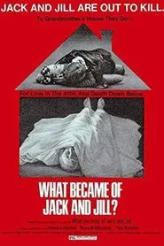 What Became of Jack and Jill? movie poster